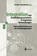 Integration Von Entwicklungssystemen in Ingenieuranwendungen: Substantielle Verbesserung Der Entwicklungsprozesse