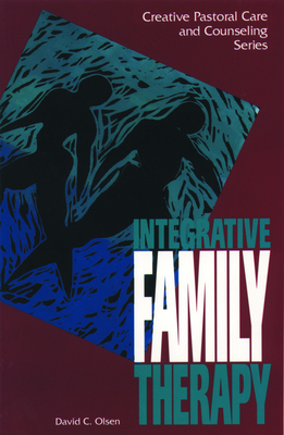 Integrative Family Therapy - Olsen, David C