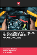 Intelig?ncia Artificial Em Cirurgia Oral E Maxilofacial