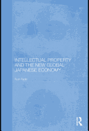 Intellectual Property and the New Global Japanese Economy