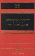 Intellectual Property in the New Technological Age, Second Edition