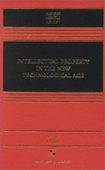 Intellectual Property in the New Technological Age, Second Edition - Merges, Robert P, and Menell, Peter Seth, and Lemley, Mark A