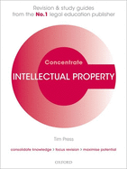 Intellectual Property Law Concentrate: Law Revision and Study Guide