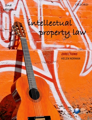 Intellectual Property Law Directions - Norman, Helen