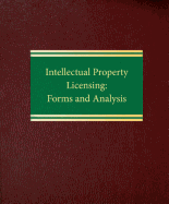 Intellectual Property Licensing: Forms and Analysis