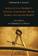 Intellectual Property: Patents, Copyright, Trademarks & Allied Rights