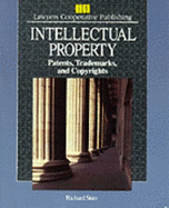 Intellectual Property: Patents, Trademarks, and Copyrights - Stim, Richard, Attorney