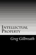 Intellectual Property: The Information Age and the Rise of a New Idol