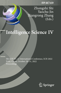 Intelligence Science IV: 5th IFIP TC 12 International Conference, ICIS 2022, Xi'an, China, October 28-31, 2022, Proceedings
