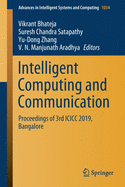 Intelligent Computing and Communication: Proceedings of 3rd ICICC 2019, Bangalore