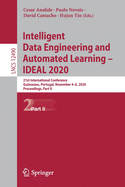 Intelligent Data Engineering and Automated Learning - Ideal 2020: 21st International Conference, Guimaraes, Portugal, November 4-6, 2020, Proceedings, Part II