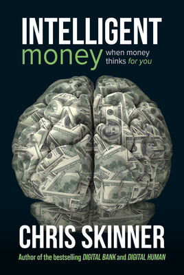 Intelligent Money - Skinner, Chris