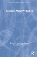 Intelligent Music Production