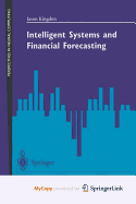 Intelligent Systems and Financial Forecasting