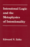 Intensional Logic and Metaphysics of Intentionality