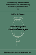 Intensivtherapie Bei Kreislaufversagen: Bericht Uber Das Symposion Am 26. Und 27. September 1969 in Mainz