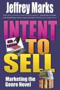 Intent to Sell: Marketing the Genre Novel