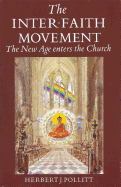 Inter Faith Movement - Pollitt, Herbert J