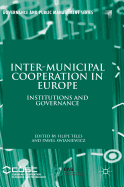 Inter-Municipal Cooperation in Europe: Institutions and Governance