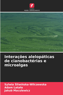 Intera??es alelopticas de cianobact?rias e microalgas