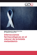 Interacciones farmacol?gicas en el cncer de pr?stata metastsico