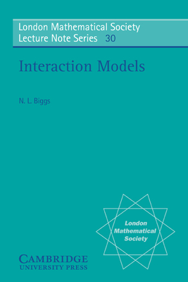 Interaction Models - Biggs, Norman L.