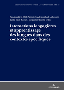 Interactions langagi?res et apprentissage des langues dans des contextes sp?cifiques
