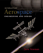 Interactive Aerospace Engineering and Design - Newman, Dava