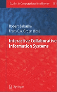 Interactive Collaborative Information Systems