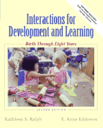 Interactive Curriculum for Development and Learning: Birth Through Eight Years