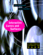 Interactive Curves and Surfaces: A Multimedia Tutorial on Cagd