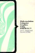 Interactive High-Resolution Graphics in FORTRAN
