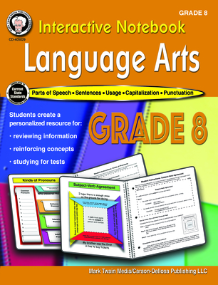 Interactive Notebook: Language Arts Resource Book, Grade 8 - Cameron, Schyrlet, and Craig, Carolyn