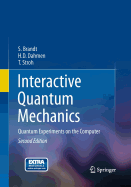 Interactive Quantum Mechanics: Quantum Experiments on the Computer