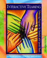 Interactive Teaming: Enhancing Programs for Students with Special Needs