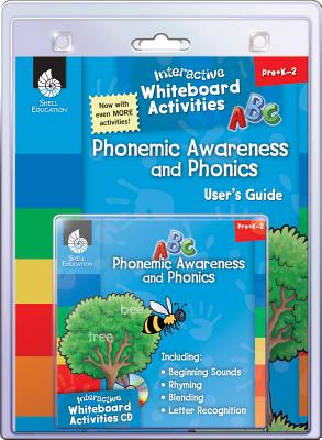 Interactive Whiteboard Activities: Phonemic Awareness and Phonics - Shell Education