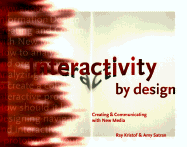 Interactivity by Design - Kristof, Ray, and Satran, Amy