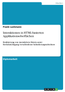 Interaktionen in HTML-basierten Applikationsoberfl?chen: Realisierung von interaktiven Men?s unter Ber?cksichtigung verschiedener Anforderungsschichten