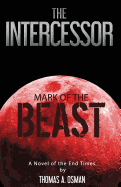Intercessor V: Mark of the Beast