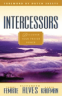 Intercessors: Discovering Your Anointing