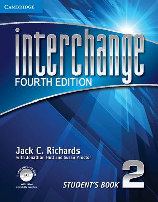 Interchange Level 2 Student's Book with Self-study DVD-ROM - Richards, Jack C., and Hull, Jonathan, and Proctor, Susan