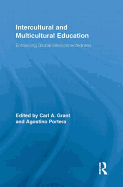 Intercultural and Multicultural Education: Enhancing Global Interconnectedness