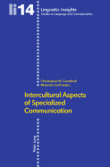 Intercultural Aspects of Specialized Communication-: Second Printing