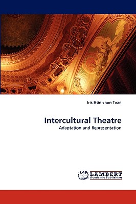 Intercultural Theatre - Tuan, Iris Hsin-Chun