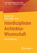 Interdisziplinre Architektur-Wissenschaft: Eine Einfhrung