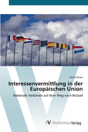 Interessenvermittlung in der Europischen Union