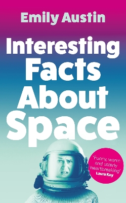 Interesting Facts About Space - Austin, Emily