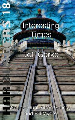 Interesting Times - Gerke, Jeff