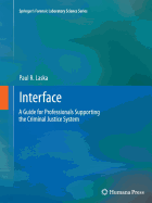 Interface: A Guide for Professionals Supporting the Criminal Justice System