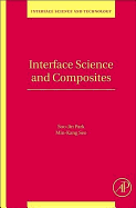 Interface Science and Composites: Volume 18